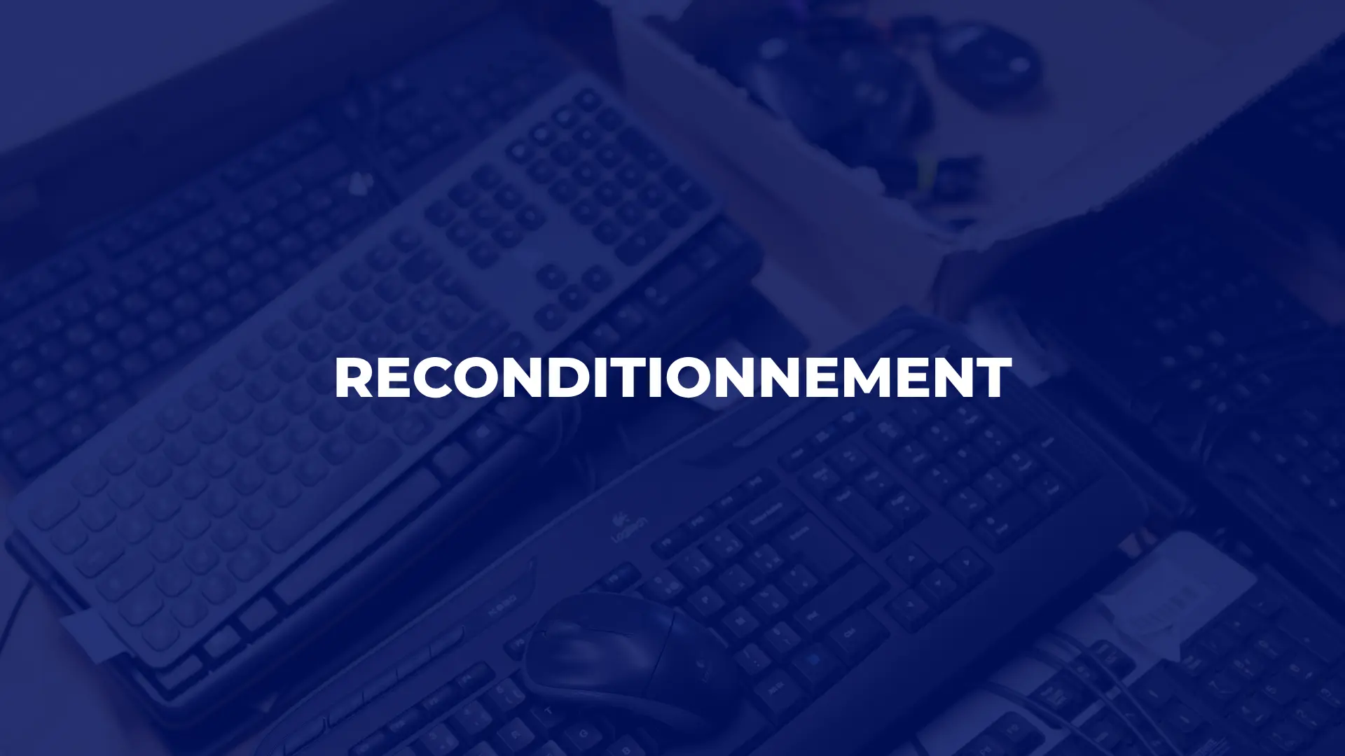 Reconditionnement